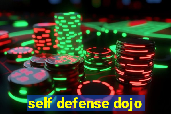 self defense dojo